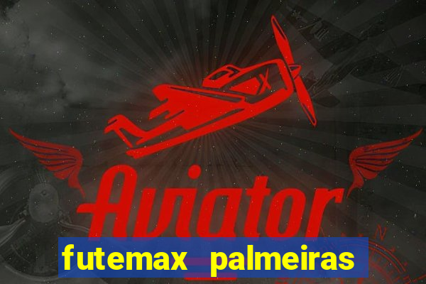 futemax palmeiras ao vivo